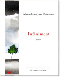 Infiniment, Marie-Françoise Montagné